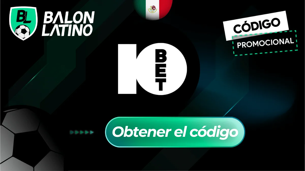 10Bet México — Todo lo que necesitas saber antes de tu primera apuesta